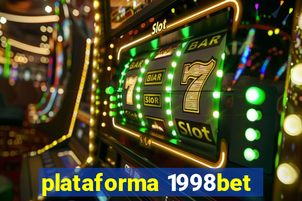 plataforma 1998bet